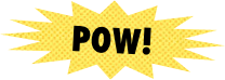 pow!
