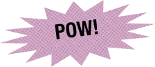 pow!